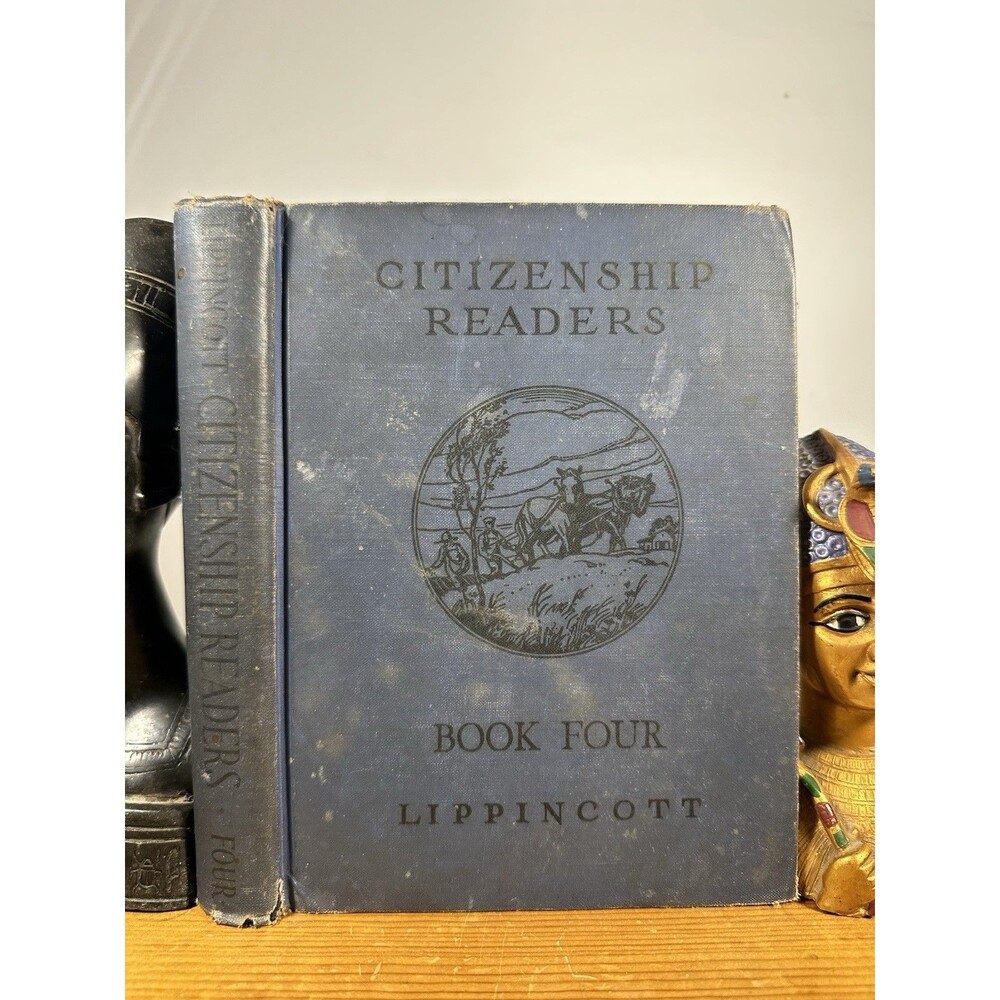 Citizenship Readers Book Four 1930 Lippincott Illustrated Teamwork First Edition